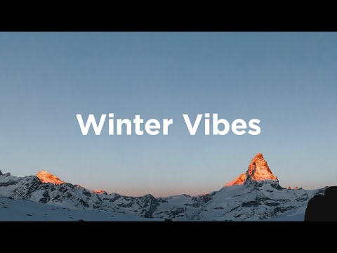 Winter Vibes Mix ❄️ Chillout for the Cold Season