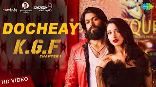 Docheay | Video | KGF | Telugu | Yash | Tamannaah | Prashanth Neel | Airaa Udupi | Ravi Basrur