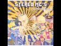 Stereo MC's - Set Me Loose