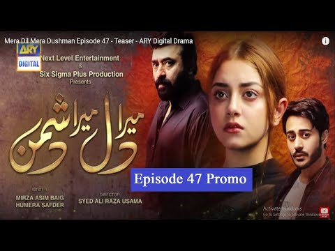 Mera Dil Mera Dushman Episode 47 Promo - 13 August 2020 - Meri Dil Mer Dushman Teaser 47 - ARY Drama