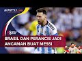 Lionel Messi Anggap Brasil Dan Perancis Bisa Hancurkan Mimpinya Juara Piala Dunia 2022