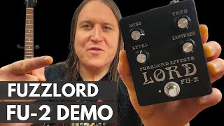 Video thumbnail for "FU-2" FUZZ by Fuzzlord Effects // Full Pedal Demo w/ Neursosis Riffs // Get MASSIVE Tone! by Beholden To The Riff