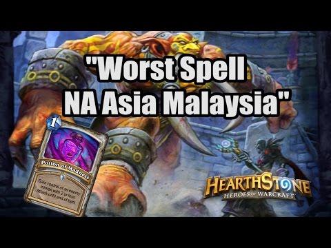 [ Hearthstone ] ''Worst Spell NA Asia Malaysia''