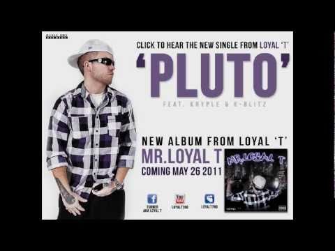 Loyal'T' x K-Blitz x Kryple - Pluto