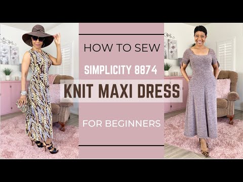 How to sew a Maxi Dress | SIMPLICITY 8874 | For...