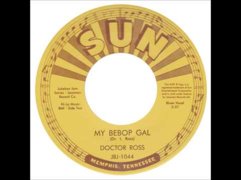Dr. Ross - My Bebop Gal