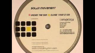 Solar Movement - Close Your Eyes