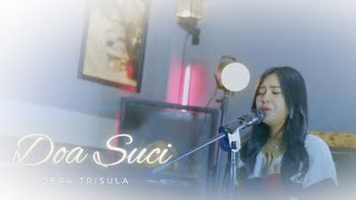 Download lagu DOA SUCI IMAM S ARIFIN || COVER DERA TRISULA mp3 Download lagu DOA SUCI IMAM S ARIFIN || COVER DERA TRISULA mp3