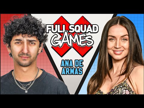 Full Squad Games (Ana de Armas Edition)