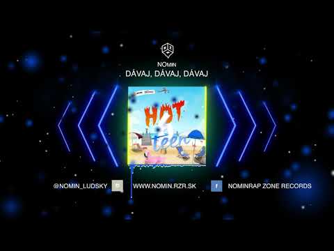 NOmin - Dávaj Dávaj Dávaj