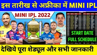 Mini IPL 2022 : Starting Date,Schedule & All Teams Squads | CSA T20 League 2022 All Details