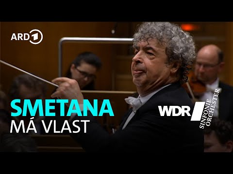 Smetana - Má vlast | Semyon Bychkov | WDR Sinfonieorchester