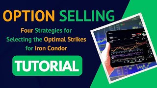 📈 4  Strategies to Select Strikes for Iron Condor: 4 Key Tips #Option Selling!  #TradingStrategie