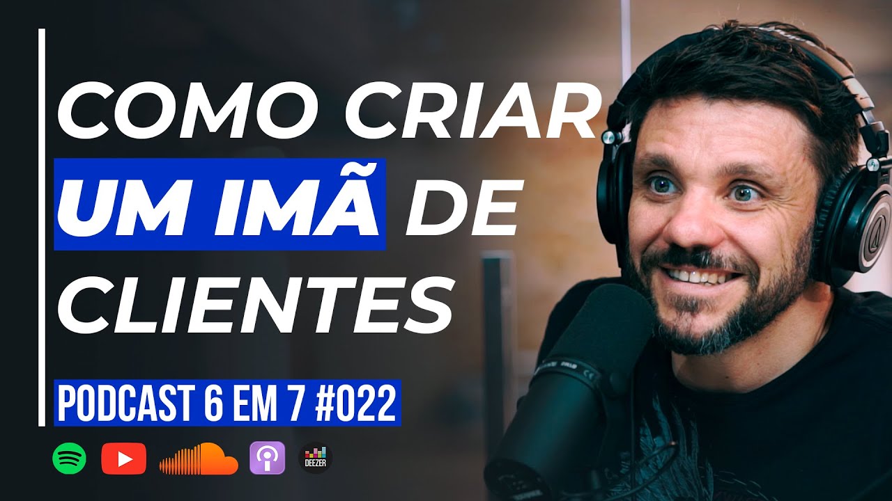 GATILHO DA RECIPROCIDADE: COMO VENDER SEM VENDER | PODCAST 6 EM 7 #022
