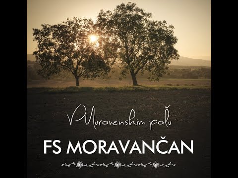 Ukážky z 2CD FS MORAVANČAN - Hrá ĽH Stana Baláža 2017