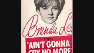 Brenda Lee - Ain&#39;t Gonna Cry No More (1966)
