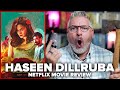 Haseen Dillruba Netflix Movie Review