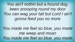 Susan Tedeschi - Hound Dog Lyrics