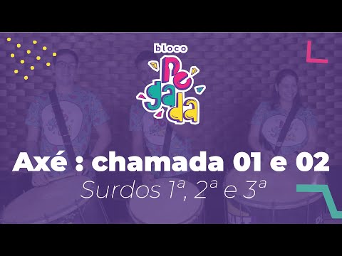 Ritmos Bloco Pegada - Axé com chamadas (SURDOS)