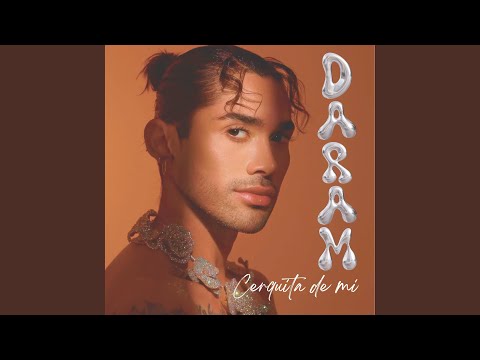 Cerquita de mi