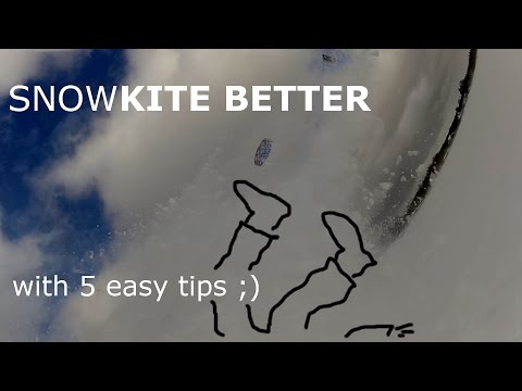 Snow kite better with 5 easy pro tips