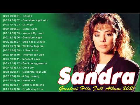 The Best Of Sandra Greatest Hits Full Album 2021 - Sandra Best Songs Of All Time