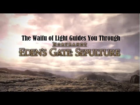 Final Fantasy XIV: Shadowbringers Raid Guide - Eden's Gate: Sepulture