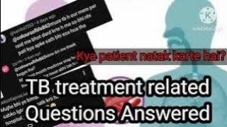 TB treatment related Questions Answered| Tuberculosis Q &A| Colours of life. 