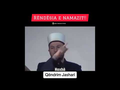 RËNDËSIA E NAMAZIT‼️- Hoxhë Qëndrim Jashari