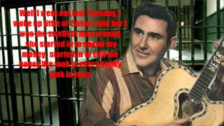 In the Jailhouse now Webb Pierce with Lyrics.