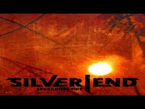 Silver End - Rising From The Ashes