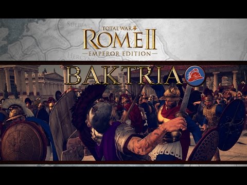 Total War: Rome 2 Factions: Baktria