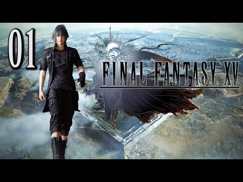 Let's Play Final Fantasy XV #001 - Bro Trip!