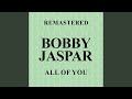 There Will Never Be Another You (Remastered)