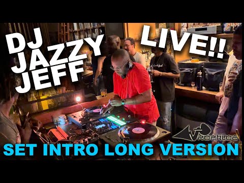 DJ JAZZY JEFF - Set Intro Long Version
