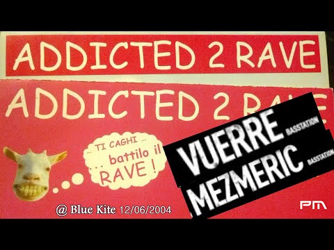 Dj Vuerre - Dj Mezmeric - Addicted 2 Rave @ Blue Kite 12/6/2004