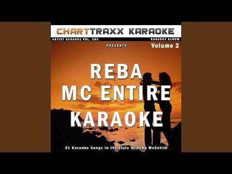 It's Your Call (Karaoke Version In the Style of Reba McEntire)