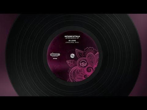 Anthony Attalla - In Love - Original Mix