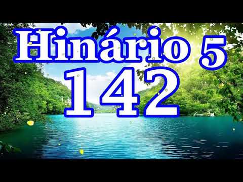 Hino 142 CCB Ó Pai Celestial