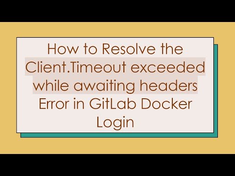 Client Timeout Exceeded While Awaiting Headers