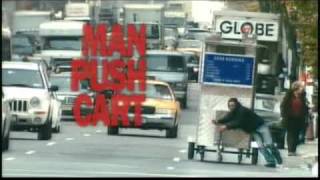 Man Push Cart (2005) Video