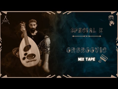 OrGroovic  -  Mix Tape - by Special K  for Trinity
