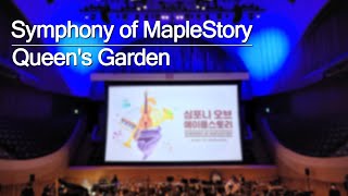 Queen's Garden | 「심포니 오브 메이플스토리 (Symphony of Maple