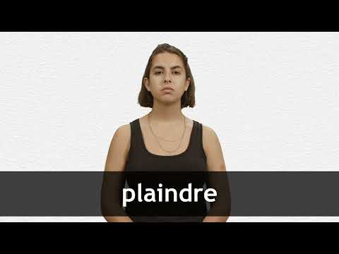 English Translation of “PLAINDRE” | Collins French-English Dictionary