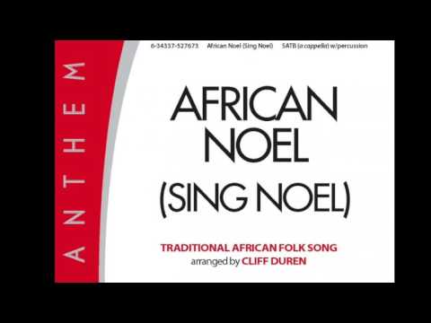 African Noel (Sing Noel) Clif Duren