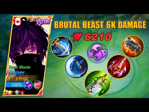 100% HYPER ROGER BRUTAL BEAST 🔥 6K DAMAGE | ROGER BEST BUILD | MLBB