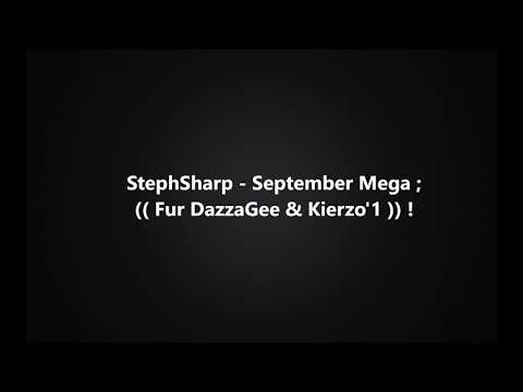 StephSharp - September Mega ; (( Fur DazzaGee & Kierzo'1 )) !
