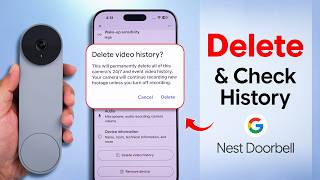 Google Nest Doorbell Video History: View & Delete Recordings in Minute