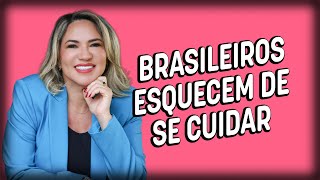 Erro que muitos brasileiros cometem sobre a saúde #podcast