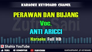 Download lagu PERAWAN DAN BUJANG VOC. ANTI LARICCI │ KARAOKE KN7000 mp3 Download lagu PERAWAN DAN BUJANG VOC. ANTI LARICCI │ KARAOKE KN7000 mp3